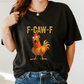 🔥LAST DAY SALE 50% OFF!!🐓F-Caw-F😍Humorous Chicken Pattern T-Shirt🖤