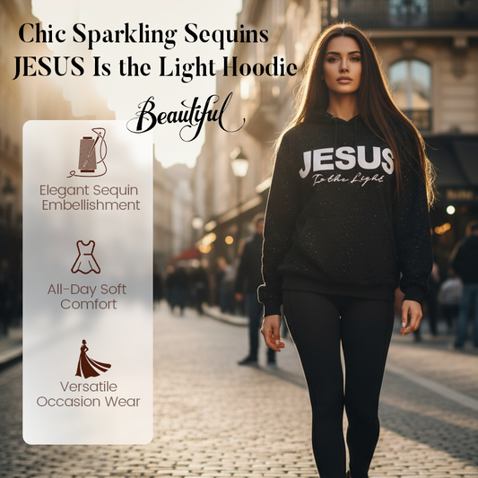 🔥CHRISTMAS SALE 50% OFF!!✨Chic Sparkling Sequins JESUS Is the Light Hoodie🎁